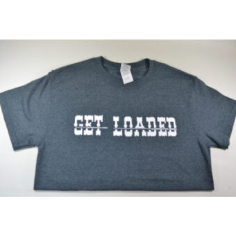 Powder Valley T-Shirt Get Loaded Gray